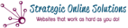 Strategic Online Solutions<br />
